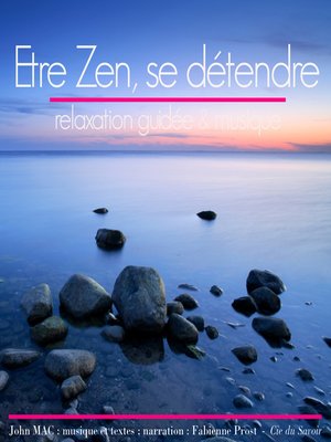 cover image of Etre zen et se détendre
